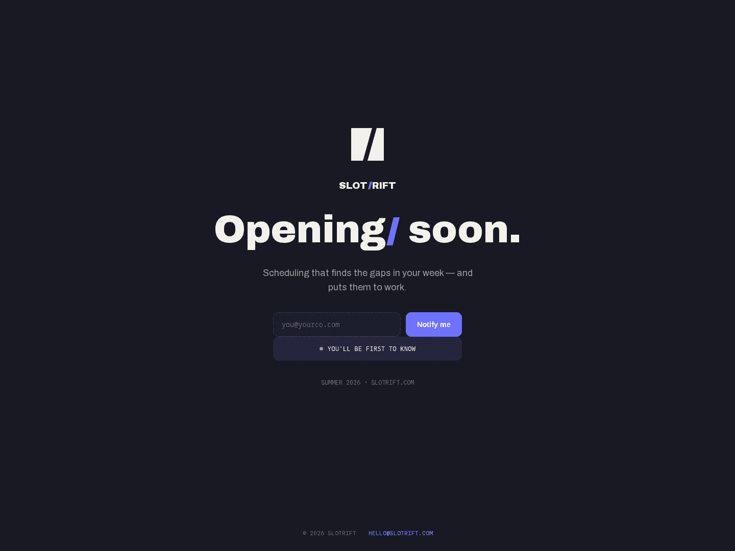 Slot/Rift, Custom SaaS